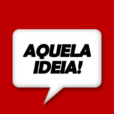 Aquela ideia sobre Mudança de ideia