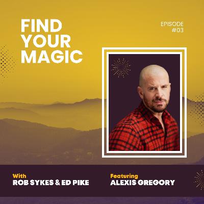 Alexis Gregory on the Magic of Storytelling, Queerness & Taking Risks