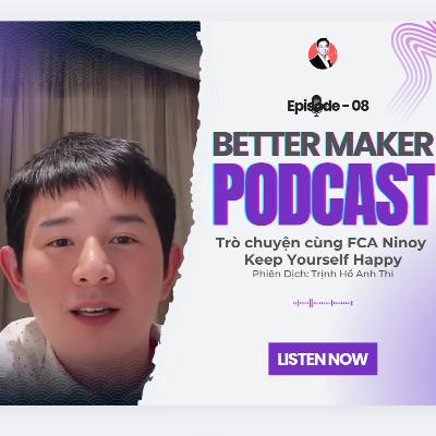 FC Talks | FCA Ninoy - Keep Yourself Happy