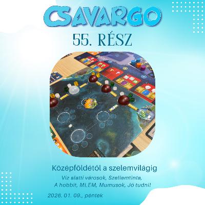 CsavarGo #55. Push-your-write: Középföldétől a szellemvilágig (3x01.)