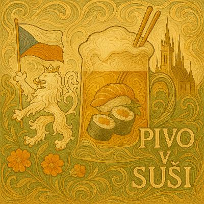 Pivo v suši 25: Čeko チェコ