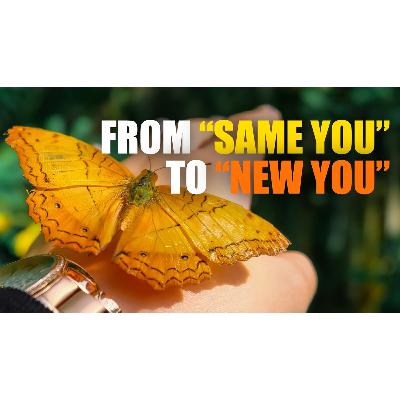 OBCM Same You to New You