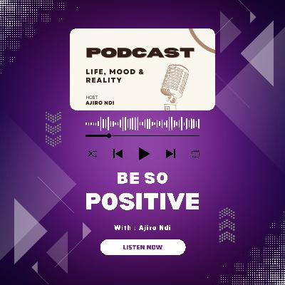 Be So Positive || Motivation || Ajiro Tech
