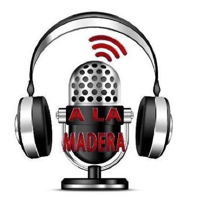 A la Madera 14x06 (14/10/2025)