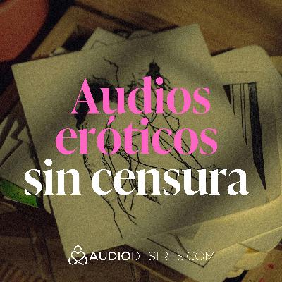 Entre amigos: Una noche de pasión inesperada 💘 Fantasía erótica con tu mejor amigo (Audios eróticos 💋💦)