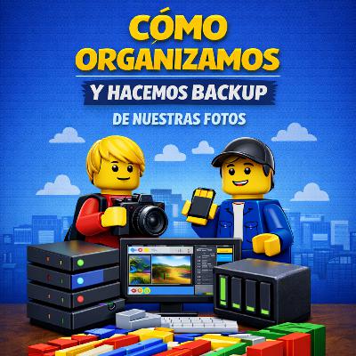 #166 Cómo organizamos y hacemos backup de nuestras fotos | Carpetas, discos y NAS