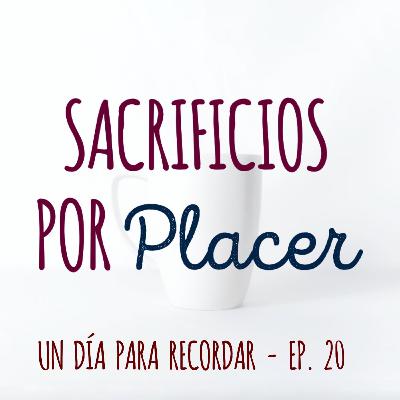 Un día para Recordar - Ep.20