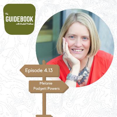 Melanie Padgett Powers on being deliberate