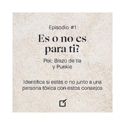 Es o no es para ti? Es o no es para ti?