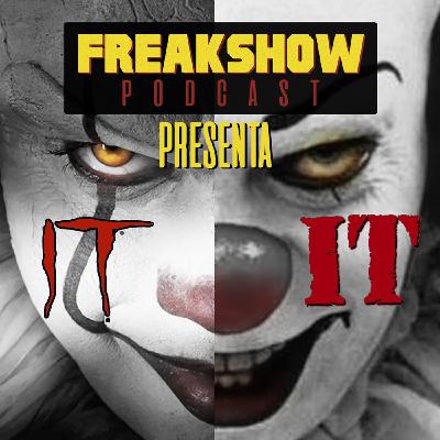 Freakshow Podcast #1- Adaptaciones cinematográficas de IT (ESO) Freakshow Podcast #1- Adaptaciones cinematográficas de IT (ESO)