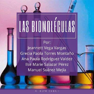 HABLEMOS CLARO: Ep. 4 "LAS BIOMOLÉCULAS Y LOS RIESGOS POR SU MAL CONSUMO"