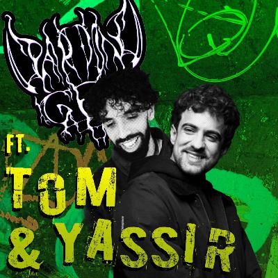 Episode 78 : Tom Baldetti & Yassir