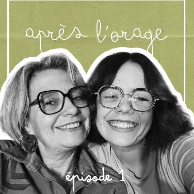 Après l’orage de Anne, ma maman
