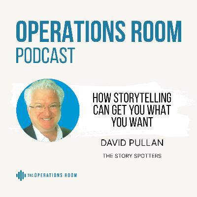 83. How Storytelling Can Get You What You Want 83. How Storytelling Can Get You What You Want