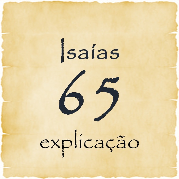 Isaías 65 explicação episode artwork