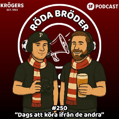 250: ”Dags att köra ifrån de andra!” 250: ”Dags att köra ifrån de andra!”