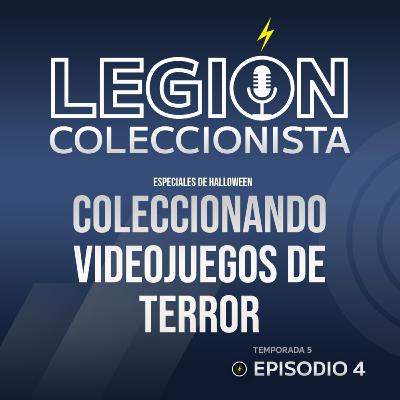 T5. EP.4: Coleccionando videojuegos de terror