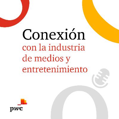 Conexión con la industria de medios y entretenimiento