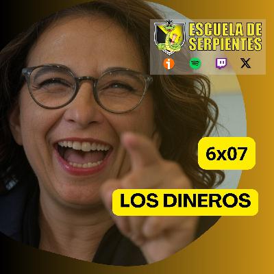 6x07 Los dineros