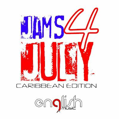Jams 4 July Caribbean Edition 2020 - English Music