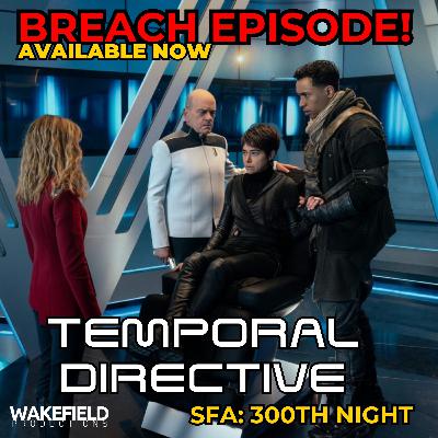 BREACH! Star Trek Starfleet Academy: 300th Night BREACH! Star Trek Starfleet Academy: 300th Night