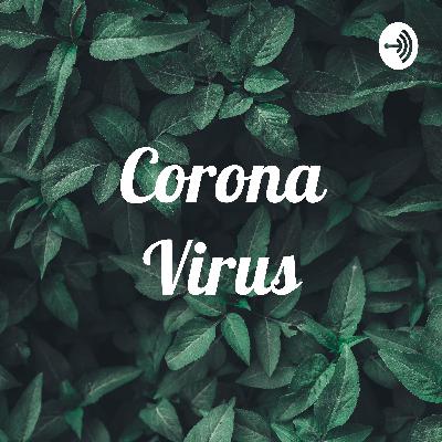 Corona Virus