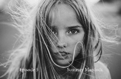 (5) Summer Murdock Conversation