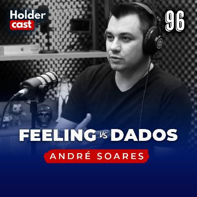 Holdercast #96 | Dados como base para tomada de decisão com André Soares Holdercast #96 | Dados como base para tomada de decisão com André Soares