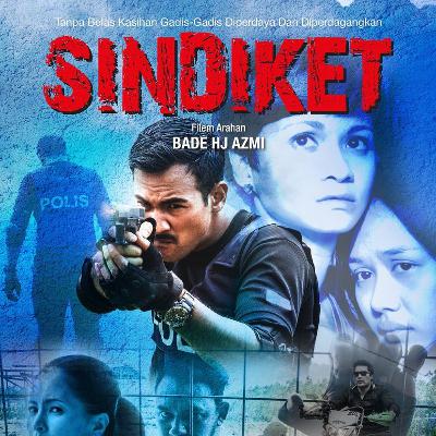 Sindiket - Sembang Filem