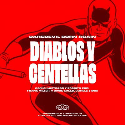 DareDevil Born Again: Diablos y Centellas