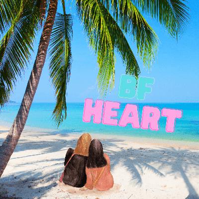 1. Episode BF Heart