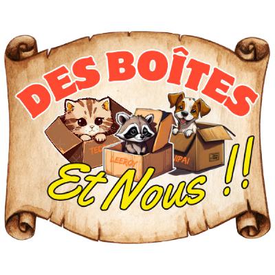 S0Ep00 Des boites et nous !!