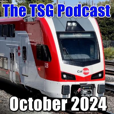 Episode 82: TSG Multimedia Audio Podcast October 2024 All Things Trains