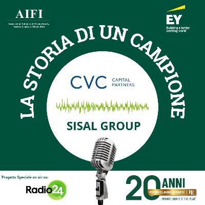 La storia di un campione: CVC Capital Partners per Sisal Group (Giampiero Mazza) La storia di un campione: CVC Capital Partners per Sisal Group (Giampiero Mazza)