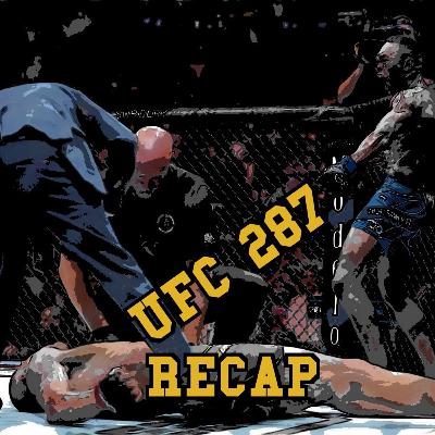 UFC 287 recap. Israel finishes Alex in spectacular fashion. So now what? Jorge Masvidal retires.