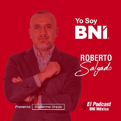 157. YoSoyBNI - Roberto Salgado