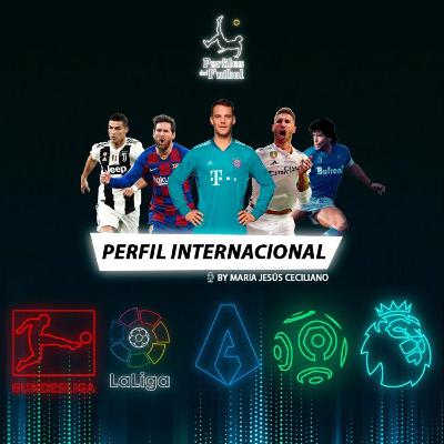 Perfil Internacional Ep. 1.1 | ¿Qué traerá La Liga 20/21?