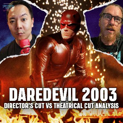 Daredevil 2003 - Director's Cut vs Theatrical Cut Analysis