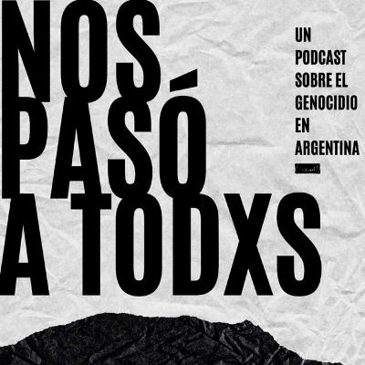 Episodio 6 - ¿Quiénes fueron las víctimas de Campo de Mayo?