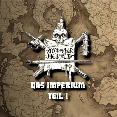 Folge 7: Das Imperium Teil I