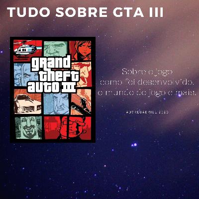Grand Theft Auto III - Adoregabriel2020