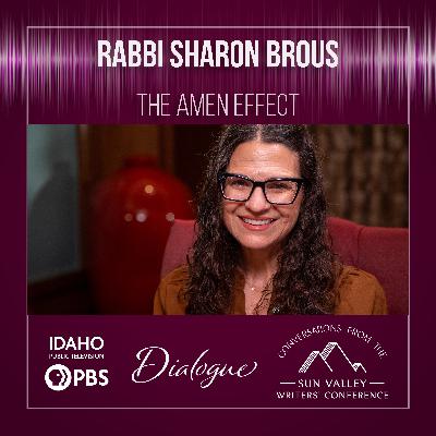 Rabbi Sharon Brous: The Amen Effect Rabbi Sharon Brous: The Amen Effect