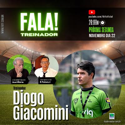 Diogo Giacomini no FALA TREINADOR Diogo Giacomini no FALA TREINADOR