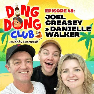 Ding Dong Club with Karl Chandler: #48 - Joel Creasey & Danielle Walker Ding Dong Club with Karl Chandler: #48 - Joel Creasey & Danielle Walker