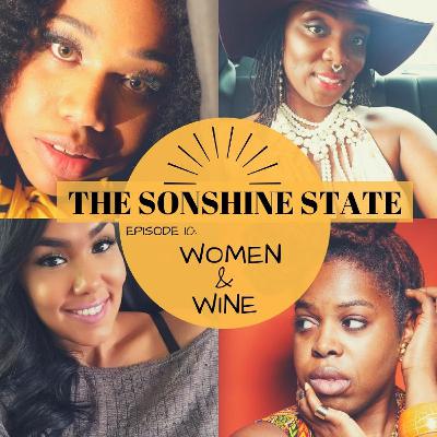 Episode 10: Women & Wine Episode 10: Women & Wine