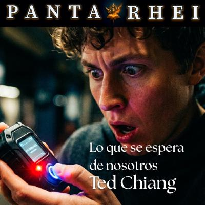 PRAF#30 - Lo que se espera de nosotros, de Ted Chiang PRAF#30 - Lo que se espera de nosotros, de Ted Chiang