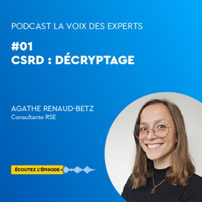 #01 - CSRD : décryptage #01 - CSRD : décryptage