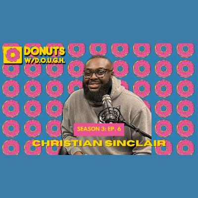 The Christian Sinclair Episode