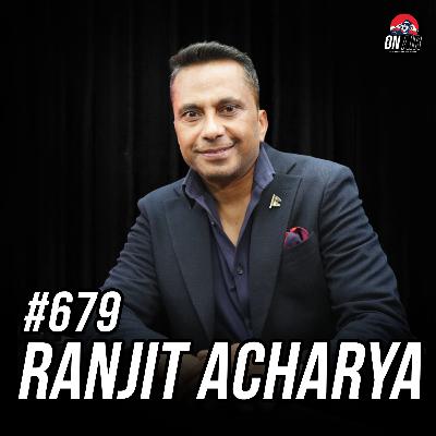 #679 - Ranjit Acharya
