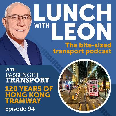 94: 120 Years of Hong Kong Tramway